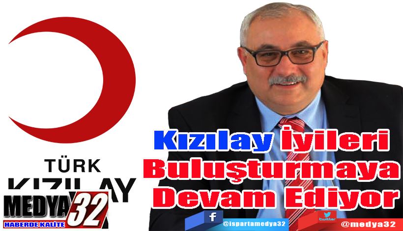 Kızılay İyileri  Buluşturmaya  Devam Ediyor