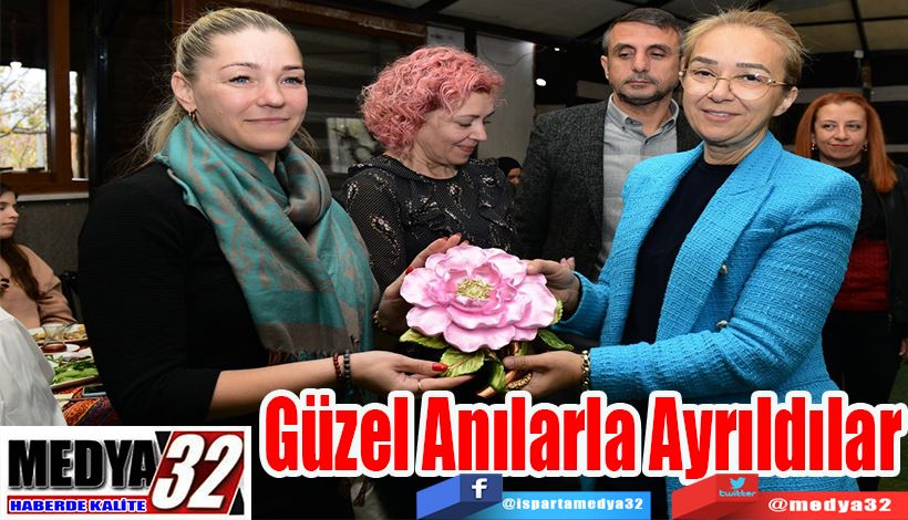 Kültürel Etkileşimde Bulundular Isparta’dan;  Güzel Anılarla Ayrıldılar