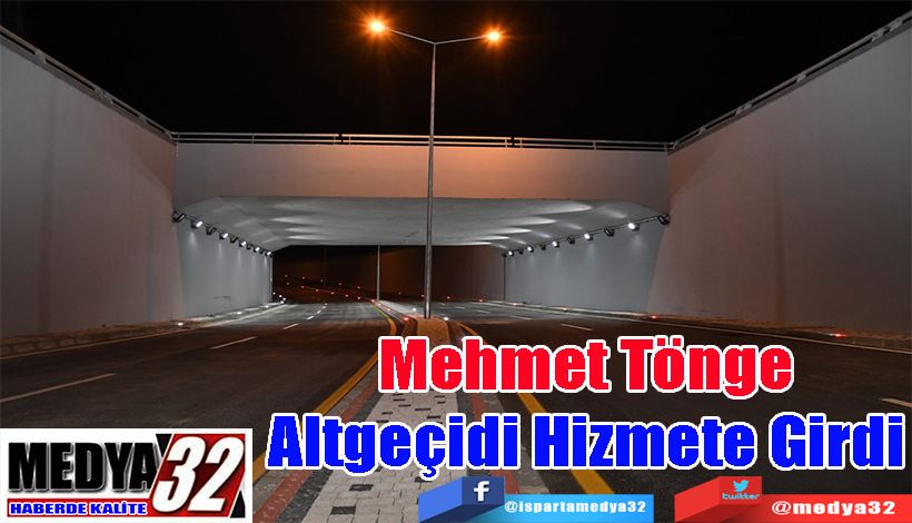 Mehmet Tönge  Altgeçidi Hizmete Girdi 