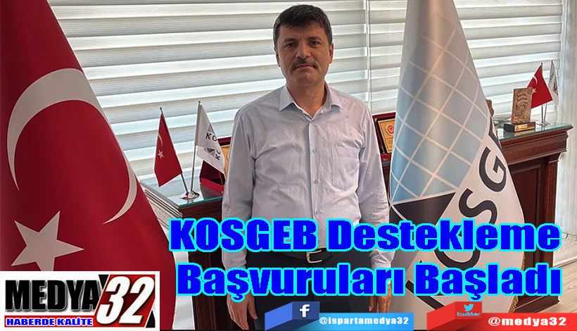 KOSGEB Destekleme  Başvuruları Başladı 