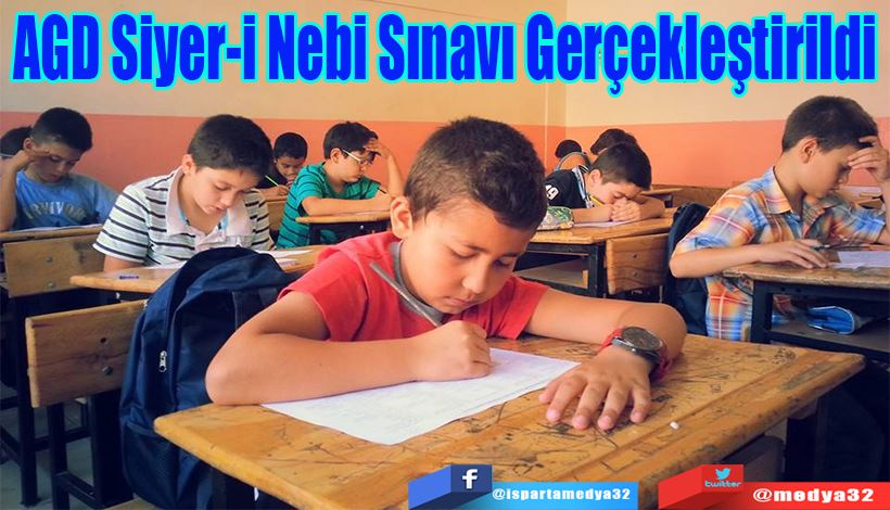 AGD Siyer-i  Nebi Sınavı  Gerçekleştirildi