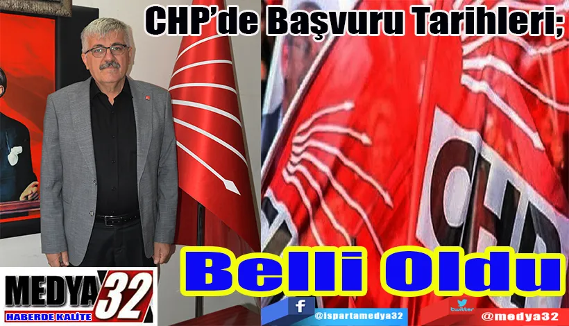 CHP’de Başvuru Tarihleri;   Belli Oldu