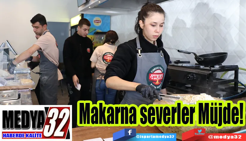 Makarna severler Müjde!