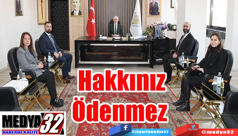 Belediye Başkanı Başdeğirmen:  Hakkınız Ödenmez 