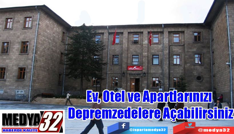 Ev, Otel ve Apartlarınızı  Depremzedelere Açabilirsiniz 