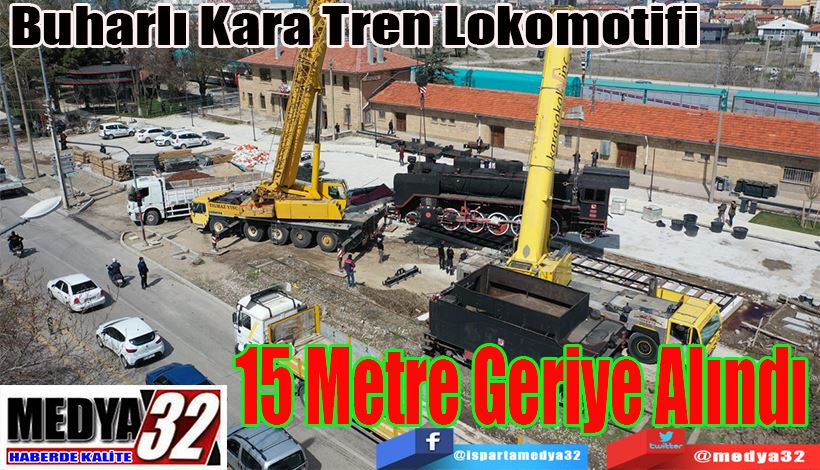 Buharlı Kara Tren Lokomotifi  15 Metre Geriye Alındı 