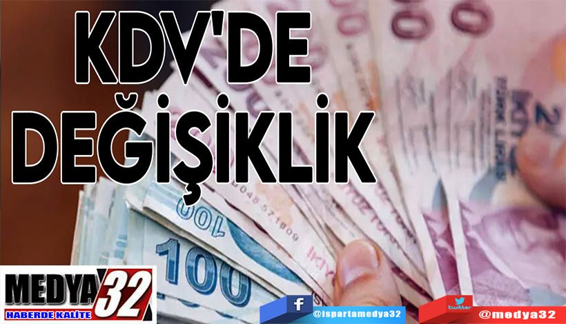 Bazı KDV Uygulamalarında Değişiklik!  2 Bin TL Limiti Geldi