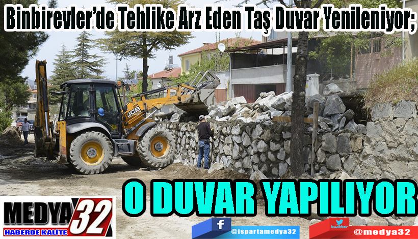 Binbirevler’de Tehlike Arz Eden Taş Duvar Yenileniyor;  O DUVAR YAPILIYOR