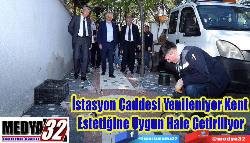 İstasyon Caddesi Yenileniyor Kent  Estetiğine Uygun Hale Getiriliyor