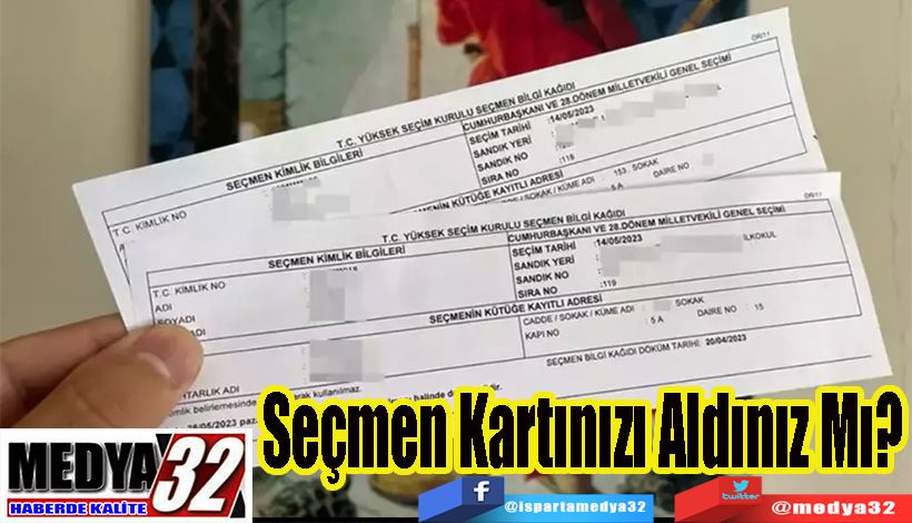 Seçmen Kartınızı Aldınız Mı?