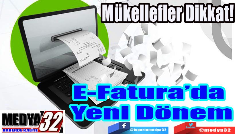 E-Fatura’da  Yeni Dönem 