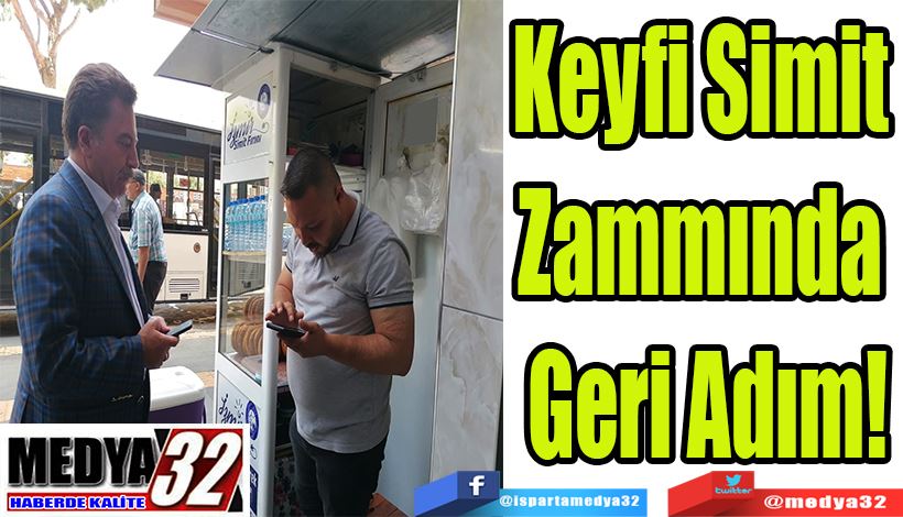 Keyfi Simit  Zammında  Geri Adım! 