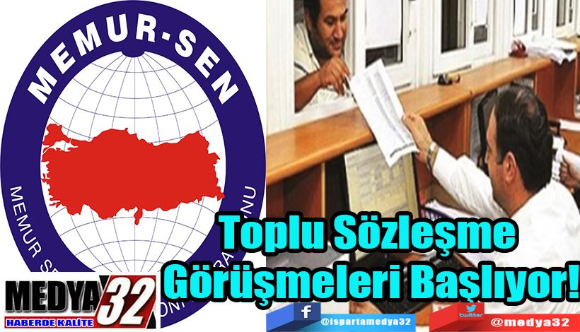 Toplu Sözleşme  Görüşmeleri Başlıyor! 