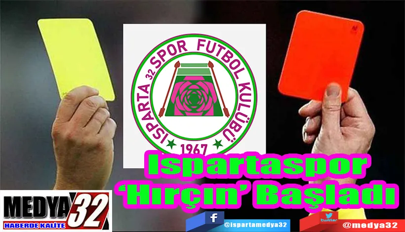 Ispartaspor ‘Hırçın’ Başladı 