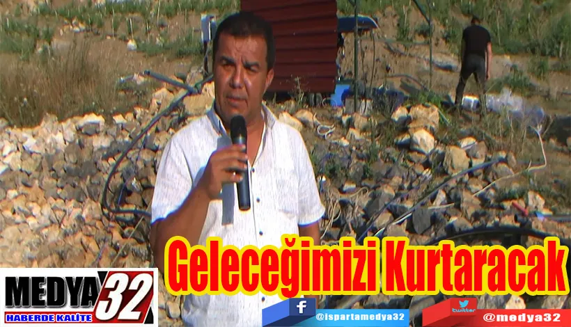 Geleceğimizi Kurtaracak