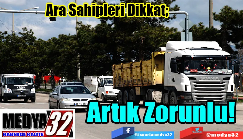 Ara Sahipleri Dikkat;  Artık Zorunlu! 