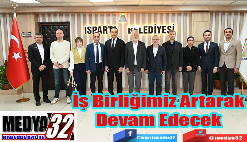 İş Birliğimiz Artarak Devam Edecek