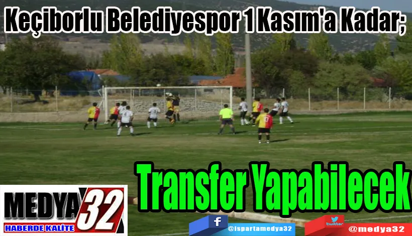 Keçiborlu Belediyespor 1 Kasım