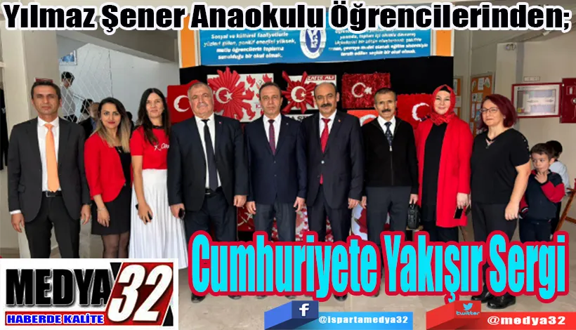 Yılmaz Şener Anaokulu Öğrencilerinden;  Cumhuriyete Yakışır Sergi 