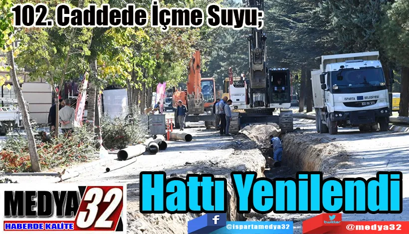 102. Caddede İçme Suyu;  Hattı Yenilendi 