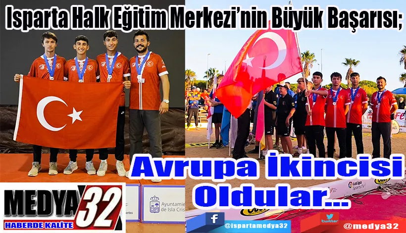 Isparta Halk Eğitim Merkezi’nin Büyük Başarısı;  Avrupa İkincisi Oldular…