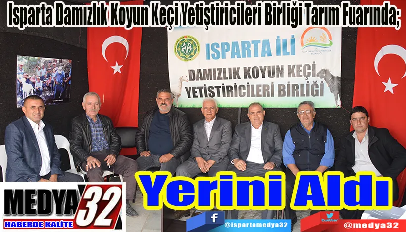 Isparta Damızlık Koyun Keçi Yetiştiricileri Birliği Tarım Fuarında;  Yerini Aldı 