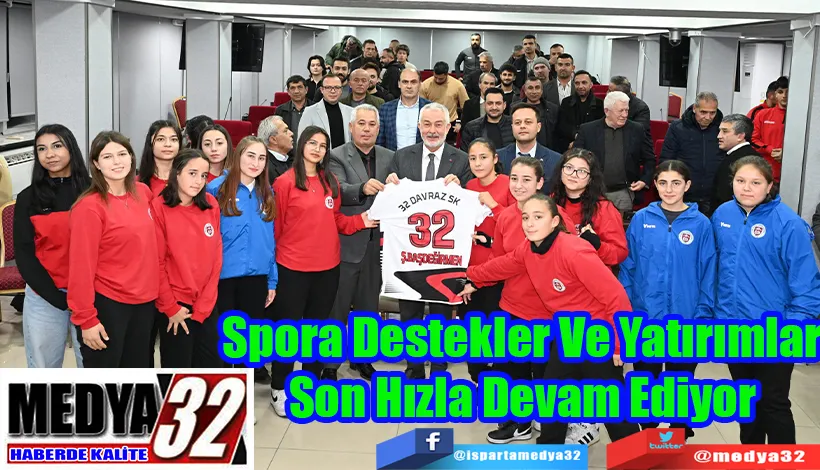 Spora Destekler Ve Yatırımlar  Son Hızla Devam Ediyor 