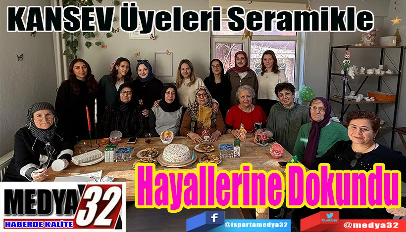 KANSEV Üyeleri Seramikle  Hayallerine Dokundu