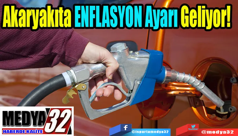 Akaryakıta ENFLASYON Ayarı Geliyor! 