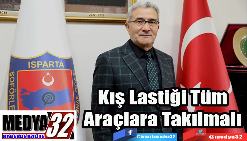 Kış Lastiği Tüm Araçlara Takılmalı  