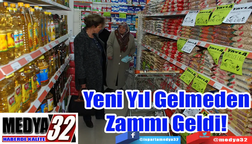 Yeni Yıl Gelmeden Zammı Geldi!