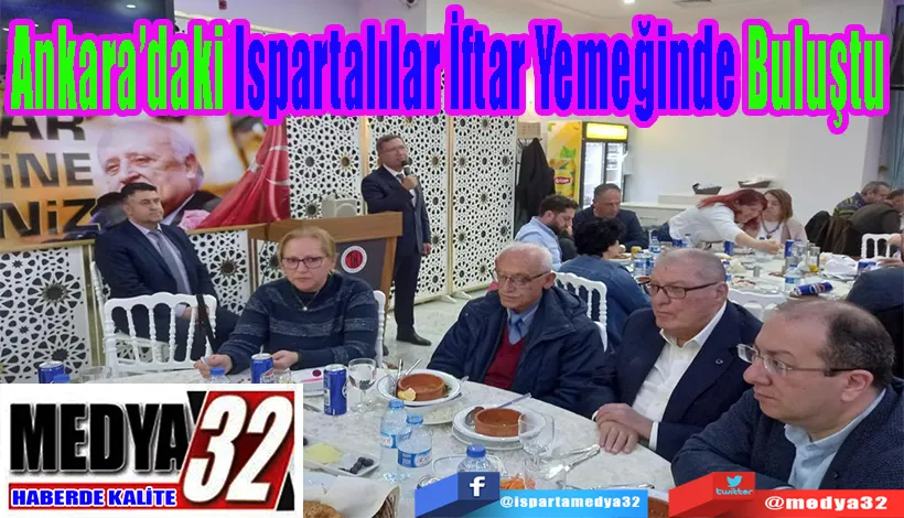 Ankara’daki Ispartalılar İftar Yemeğinde Buluştu 