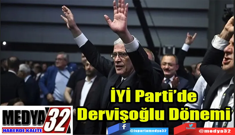 İYİ Parti’de Dervişoğlu Dönemi 