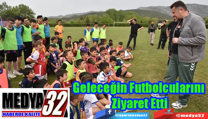 Geleceğin Futbolcularını Ziyaret Etti