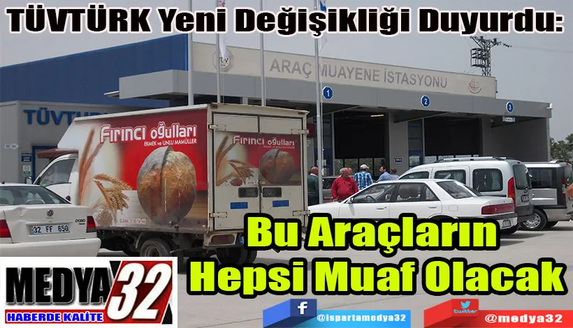 TÜVTÜRK Yeni Değişikliği Duyurdu:  Bu Araçların  Hepsi Muaf Olacak