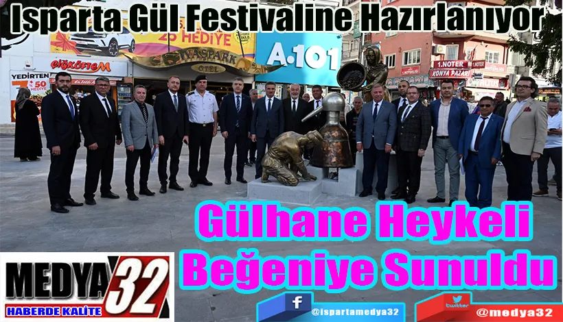 Isparta Gül Festivaline Hazırlanıyor  Gülhane Heykeli  Beğeniye Sunuldu 