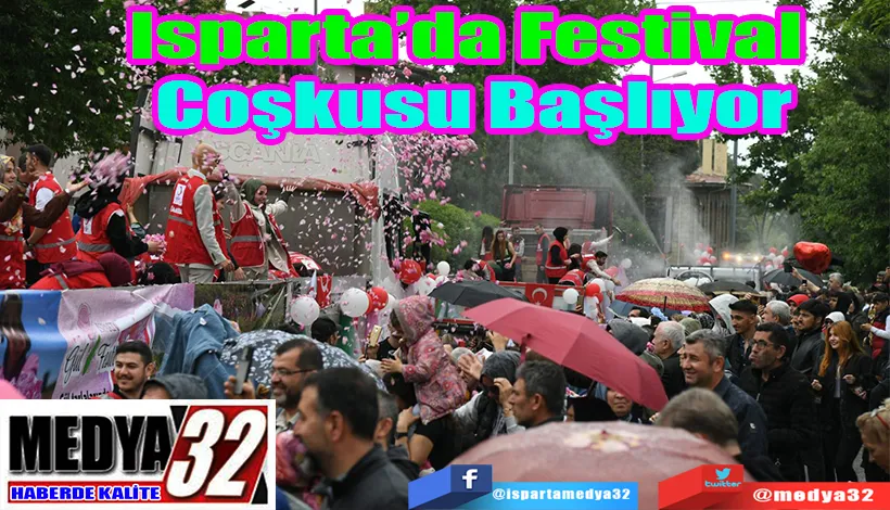 Isparta’da Festival  Coşkusu Başlıyor 