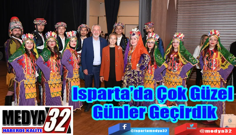 Isparta’da Çok Güzel  Günler Geçirdik 