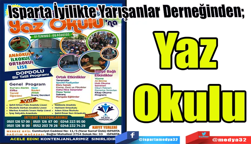 Isparta İyilikte Yarışanlar Derneğinden;  Yaz  Okulu 