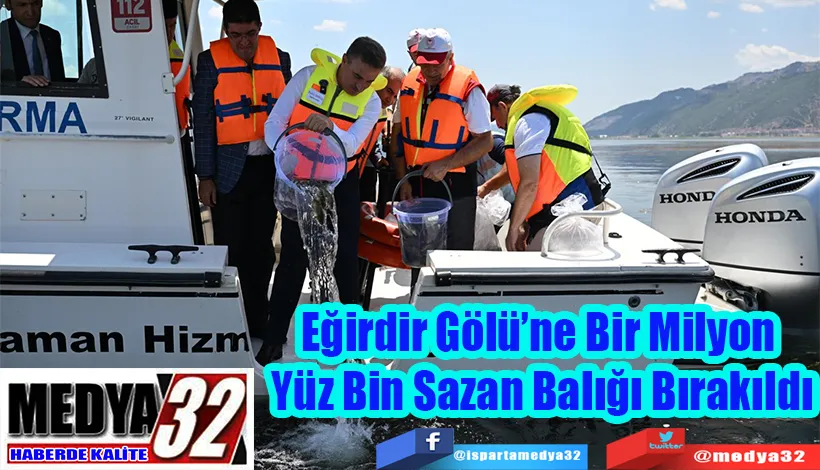 Eğirdir Gölü’ne Bir Milyon  Yüz Bin Sazan Balığı Bırakıldı