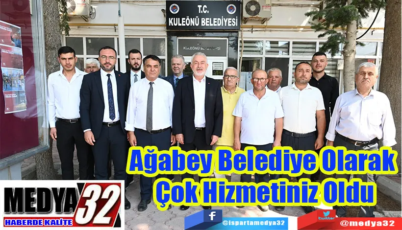 Ağabey Belediye Olarak  Çok Hizmetiniz Oldu