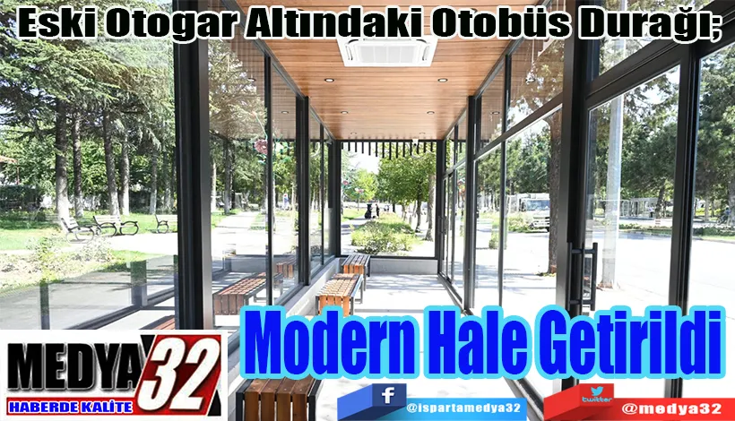 Eski Otogar Altındaki Otobüs Durağı;  Modern Hale Getirildi 