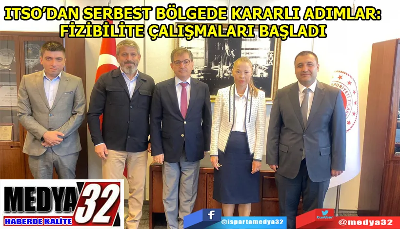 ITSO’dan serbest bölgede kararlı adımlar