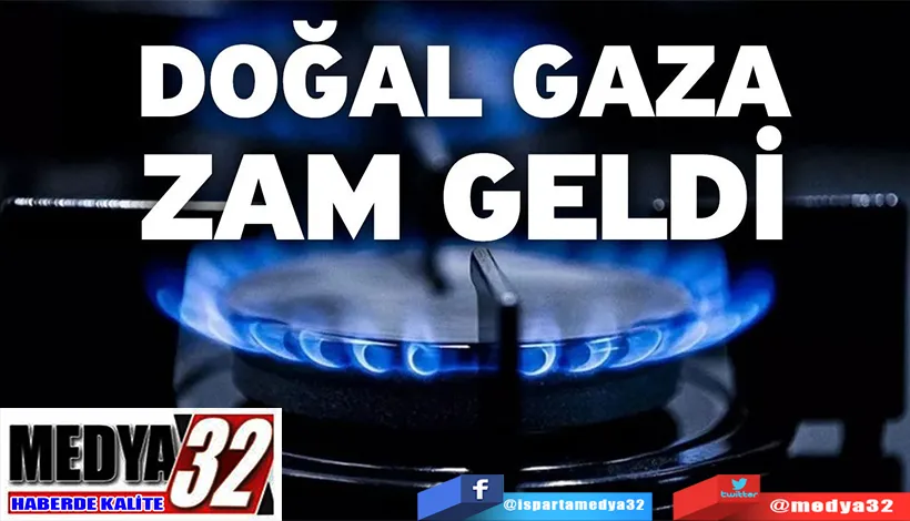 Doğalgaz’a Zam Geldi