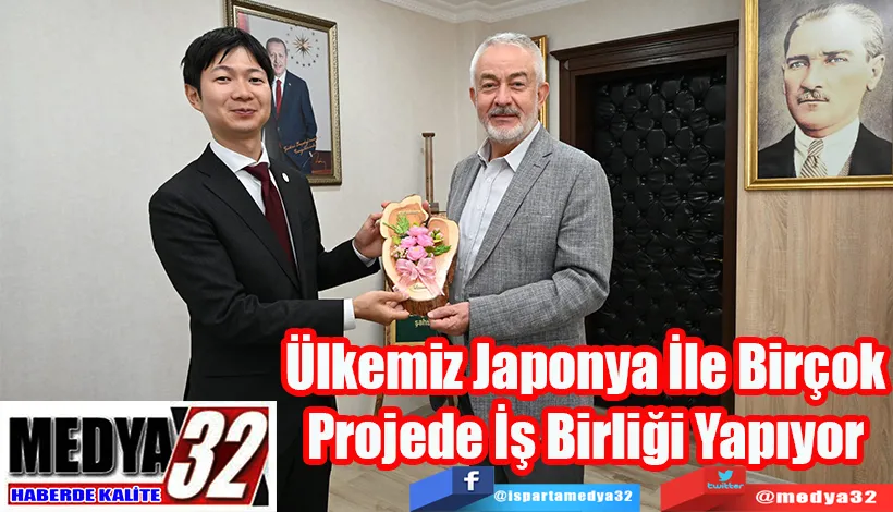 Belediye Başkanı Başdeğirmen:  Ülkemiz Japonya İle Birçok Projede İş Birliği Yapıyor 