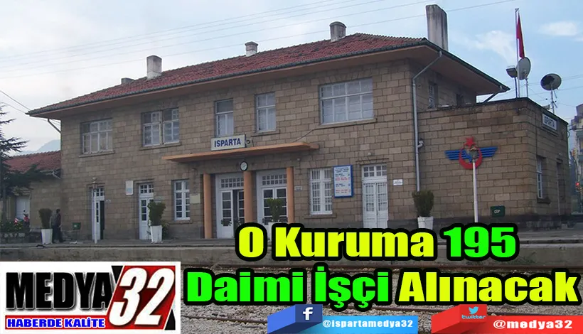 O Kuruma 195  Daimi İşçi Alınacak 