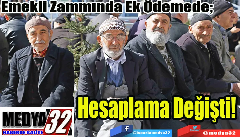 Emekli Zammında Ek Ödemede;  Hesaplama Değişti!