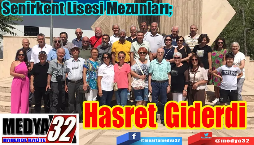 Senirkent Lisesi Mezunları;  Hasret Giderdi 