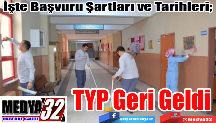 İşte Başvuru Şartları ve Tarihleri;  TYP Geri Geldi