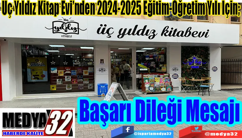 Üç Yıldız Kitap Evi’nden 2024-2025 Eğitim-Öğretim Yılı İçin;  Başarı Dileği Mesajı